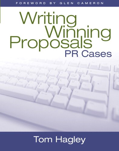 Writing Winning Proposals: PR Cases, 1st Edition