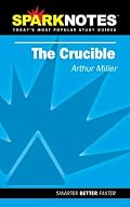Spark Notes The Crucible