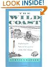 The Wild Coast: Exploring the Natural Attractions of the Mid-Atlantic