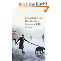 Der Regen, bevor er f�llt: Roman