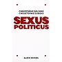 Sexus politicus de Christophe Deloire