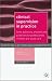 Clinical Supervision in Practice: Some Questions, Answers and Guidelines for Professionals in Health and Social Care (The Essentials of Nursing Management Series)