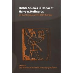 Hittite Studies in Honor of Harry A. Hoffner, Jr: On the Occasion of His 65th Birthday