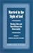 Books : Married in the Sight of God