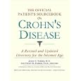 The Official Patient's Sourcebook on Crohn's Disease by James N. Parker and Philip M. Parker