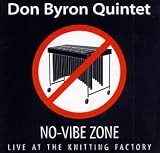 Revue DON BYRON  / No vibe zone