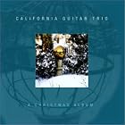 Click here to buy Christmas Album by  California Guitar Trio .