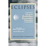 Eclipses: Behind the Borderline Personality Disorder