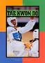 Tae Kwon Do (World of Sports)