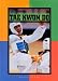 Tae Kwon Do (World of Sports (Mankato, Minn.).)
