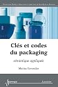 Clés et codes du packaging: sémiotique appliquée