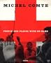 Michel Comte : People and Places with No Name