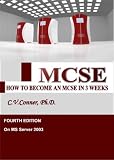  : How To Become An MCSE In 3 Weeks - 4TH Edition 2009