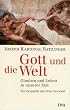 Gott und die Welt