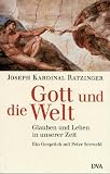 Gott und die Welt
