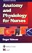 Anatomy and Physiology for Nurses