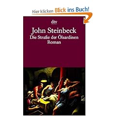 Die Stra�e der �lsardinen: Roman