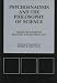 Psychoanalysis and the Philosophy of Science: Collected Papers of Benjamin B. Rubinstein (Psychological Issues)