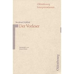 Oldenbourg Interpretationen, Bd.98, Der Vorleser