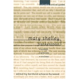 Mary Shelley: Frankenstein (Columbia Critical Guides)