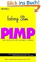 Pimp: Die Geschichte meines Lebens