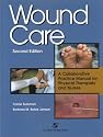 Wound Care: A Collaborative Practice Manual for Physical Therapists and Nurses