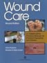 Wound Care: A Collaborative Practice Manual for Physical Therapists and Nurses
