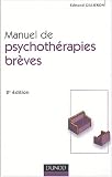 Manuel de psychoth�rapies br�ves