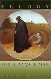 Image of Eulogy for a Private Man
