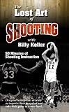 The Lost Art of Shooting with Former Indiana Pacer Billy Keller