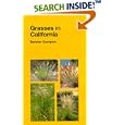 Grasses in California (California Natural History Guides) by Beecher Crampton