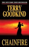 Chainfire: Chainfire Trilogy, Part 1 (Sword of Truth, Book 9)