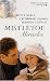 Books : Mistletoe Miracles