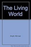 The living world