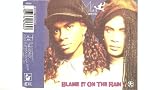 Blame it on the rain (Super Club Mix, 1988/89)