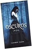 Oscuros / Fallen (Spanish Edition)