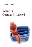 What is gender history?
