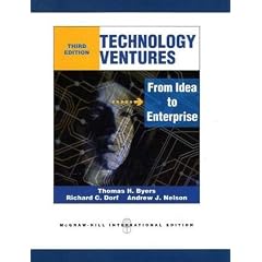 Technology Ventures: From Idea to Enterprise