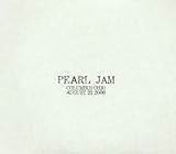 Pearl Jam Live Across America - Columbus Ohio: August 21st 2000