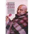 Miracle of Love by  Ram Dass