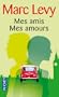 Mes amis Mes amours