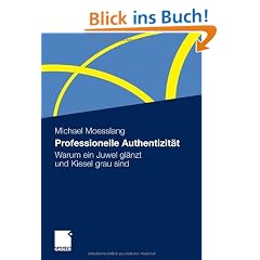 Professionelle Authentizität