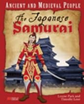 Ancient and Medieval People the Japanese Samurai Macmillan Library