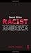 Racist America: Roots, Current Realities and Future Reparations
