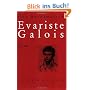 Evariste Galois: (1811 - 1832) (Vita Mathematica)