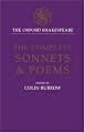 The Complete Sonnets and Poems (Oxford Shakespeare)