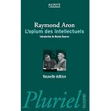 L'Opium des intellectuelspar Raymond Aron