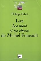 Lire Les mots et les choses de Michel Foucault