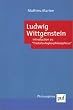 Ludwig Wittgenstein : Introduction au Tractatus logico-philosophicus