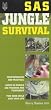 SAS Jungle Survival (SAS Essential Survival Guides)